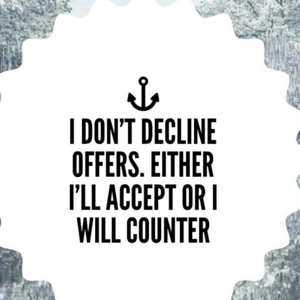 I Never Decline I Will Always Counter!! - image 1